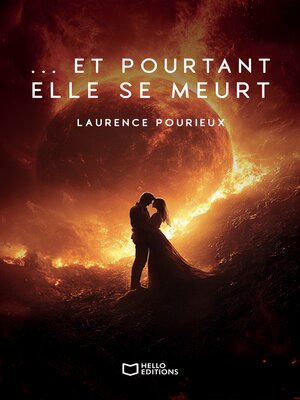 cover image of ... Et pourtant elle se meurt